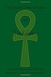 The Emerald Tablet Of Hermes & The Kybalion: Two Classic Bookson Hermetic Philosophy