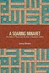 A Soaring Minaret: Abu Bakr al-Wasiti and the Rise of Baghdadi Sufism