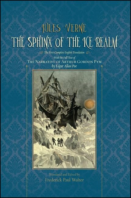 The Sphinx of the Ice / An Antarctic Mystery book cover