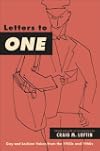 Letters to ONE: Gay and Lesbian Voices from the 1950s and 1960s (Suny Series in Queer Politics and Cultures)