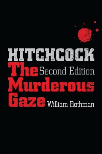 Hitchcock, Second Edition (By: William Rothman) cover