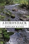 Adirondack: Life and Wildlife in the Wild, Wild East (Excelsior Editions)