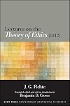 Lectures on the Theory of Ethics (1812) (SUNY series in Contemporary Continental Philosophy)