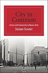 City in common : culture and community in Buenos Aires