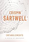Entanglements: A System of Philosophy (SUNY series in American Philosophy and Cultural Thought)