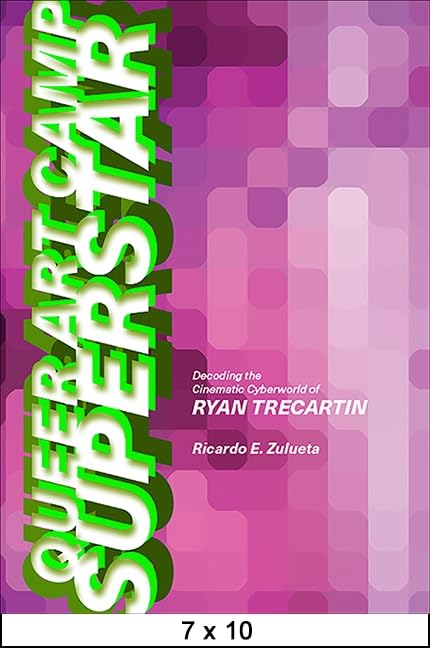 Queer Art Camp Superstar (By: Ricardo Estanislao Zulueta) cover
