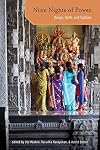 Nine Nights of Power: Durga, Dolls, and Darbars (Hindu Studies)