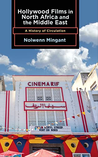 Hollywood Films in North Africa and the Middle East book cover