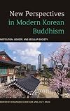 New Perspectives in Modern Korean Buddhism