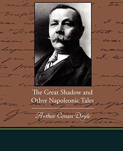 The Great Shadow and Other Napoleonic Tales book cover