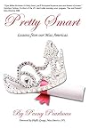 Pretty Smart: Lessons From Our Miss Americas