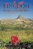 The Kingdom of Roses and Thorns