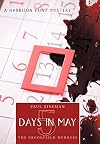 Five Days in May: The Brookfield Murders (Harrison Hunt Mysteries)