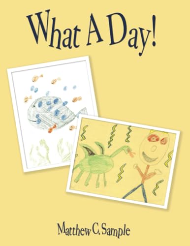 Cover of What a Day!