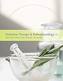Nutrition Therapy And Pathophysiology