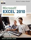 Microsoft Excel 2010: Comprehensive (SAM 2010 Compatible Products)