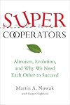 Super Cooperators
