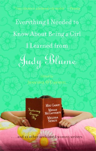 Everything I Needed to Know About Being a Girl I Learned From Judy Blume book cover