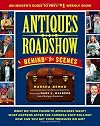 Antiques Roadshow Behind the Scenes: An Insider's Guide to PBS's #1 Weekly Show