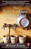 The Love Goddess’ Cooking School