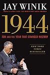 1944: FDR and the Year That Changed History