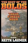 The Best of the Bolos : Their Finest Hour