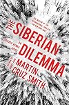 The Siberian Dilemma