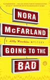 Going to the Bad: A Lilly Hawkins Mystery (Lilly Hawkins Mysteries)