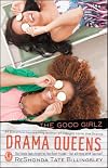 Drama Queens (Good Girlz)