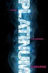 Platinum: A Novel