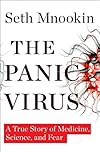 The panic virus : a true story of medicine, science, and fear - Seth Mnookin