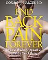 End Back Pain Forever: A Groundbreaking Approach to Eliminate Your Suffering