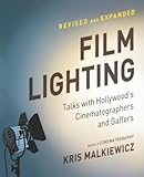 Film Lighting Talks With Hollywoods Cinematographers And Gaffers