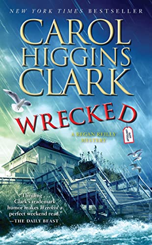 Wrecked (By: Carol Higgins Clark) cover