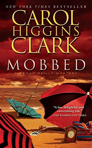 Mobbed (By: Carol Higgins Clark) cover