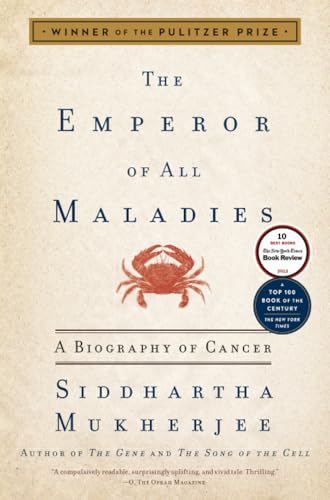 The Emperor of All Maladies