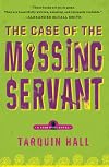 The Case of the Missing Servant