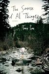 The Source of All Things: A Memoir