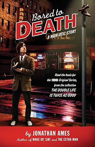 Bored to Death book cover