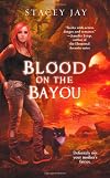 Blood On The Bayou