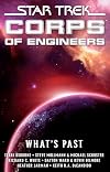 Corps of Engineers: What's Past {omnibus}