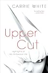 Upper Cut: Highlights of My Hollywood Life