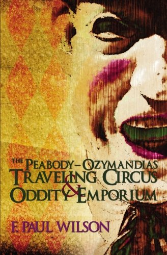 The Peabody-Ozymandias Traveling Circus & Oddity Emporium