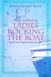 The Divine Circle of Ladies Rocking the Boat