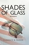 Shades of Glass