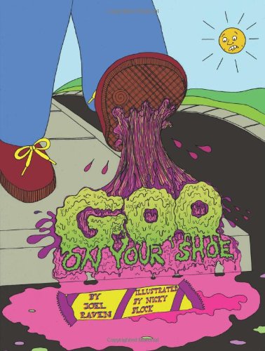 Cover of Goo on Your Shoe