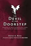The Devil at Our Doorstep