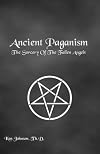 Ancient Paganism: The Sorcery of the Fallen Angels
