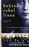 Behind Rebel Lines The Incredible Story Of Emma Edmonds Civil War Spy Great Episodes