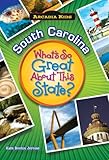 South Carolina Whats So Great About This State Arcadia Kids